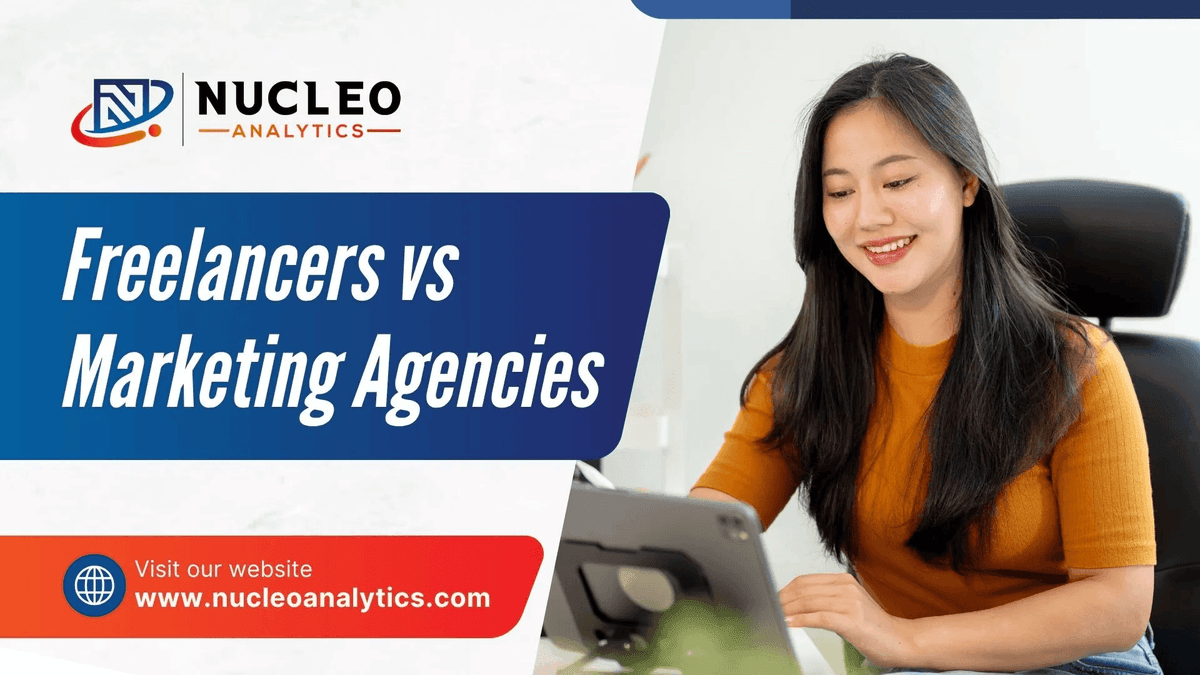 Freelancers vs Marketing Agencies