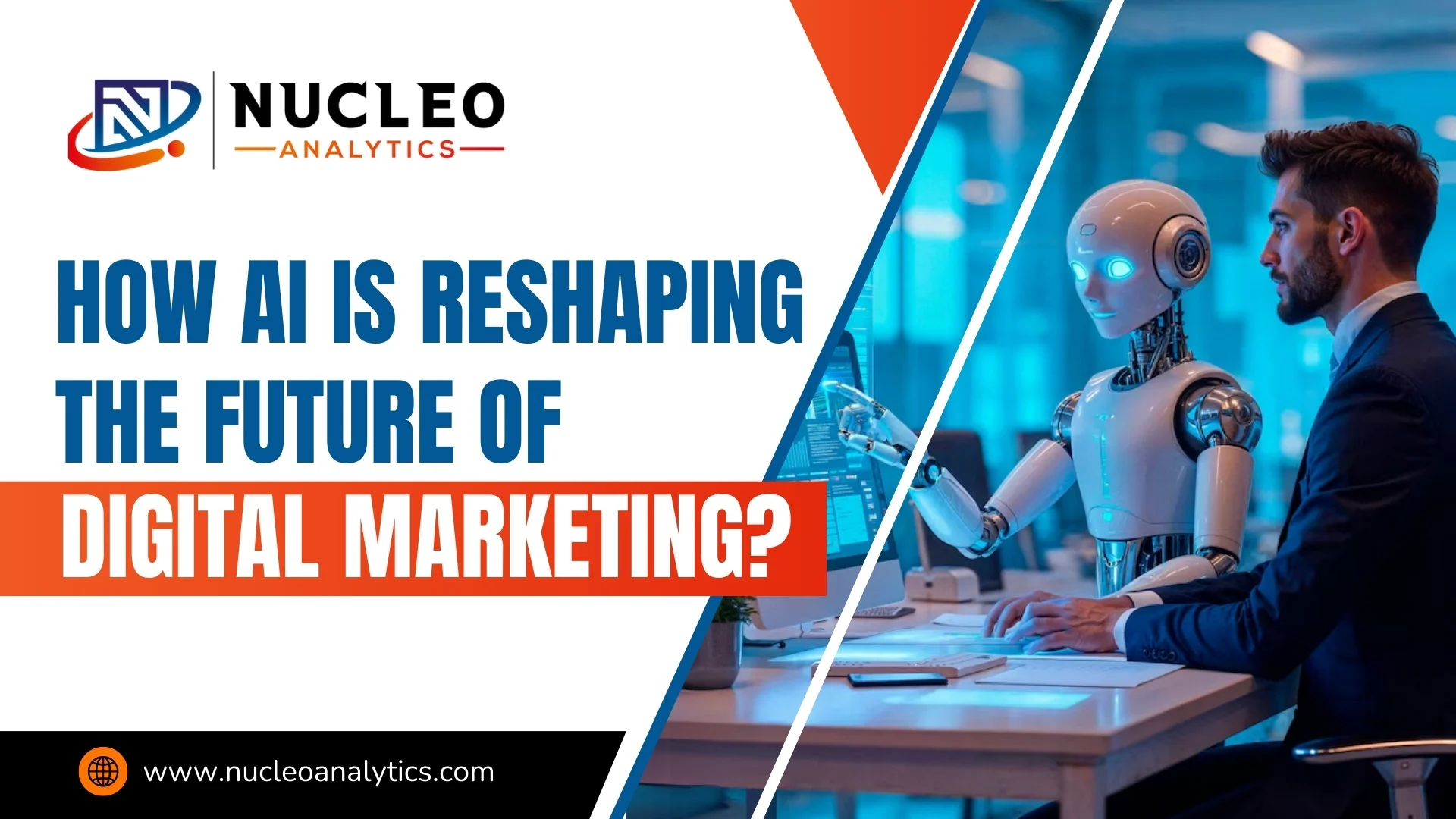 How AI Is Reshaping the Future of Digital Marketing